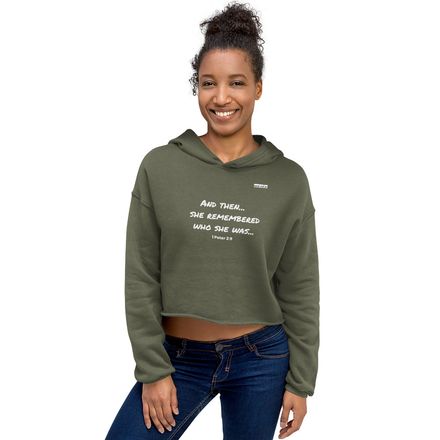 Women's Cropped Hoodie: "And Then She Remembered Who She Was... (More Colors Available)
