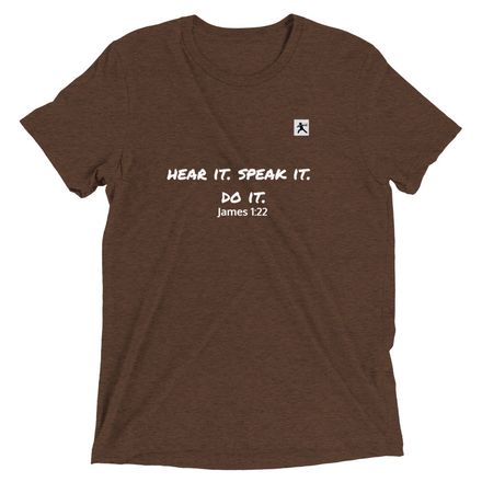 Unisex &quot;Hear it. Speak it. Do it.&quot; Tee  (More Colors Available)