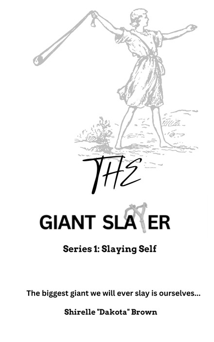 The Giant Slayer Series 1 eBook-Slaying Self (Click photo to read or listen to the book description)