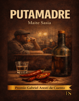 Putamadre – Cuento Premiado del Gabriel Aresti