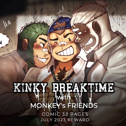 [JULY 2023] Breaktime with Monkey&#x27;s Friend [ENG] 