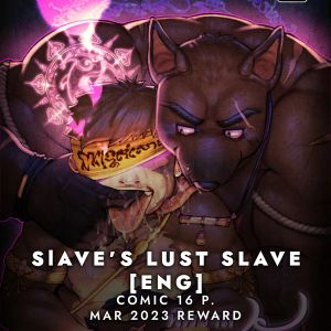 [MAR 2023] Slave&#x27;s Lust Slave [ENG]