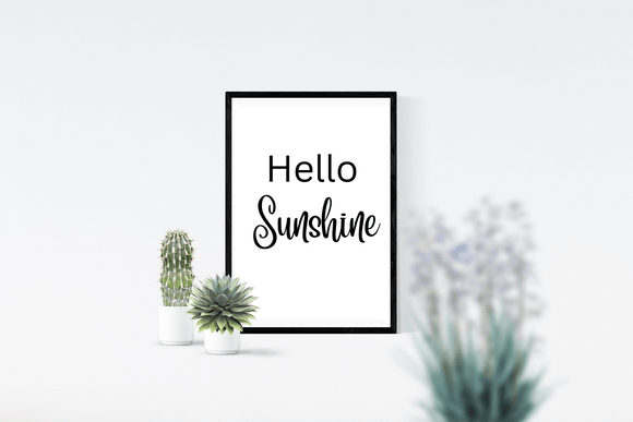 Hello Sunshine - Black and White Printable Wall Art Quote - Digital Download