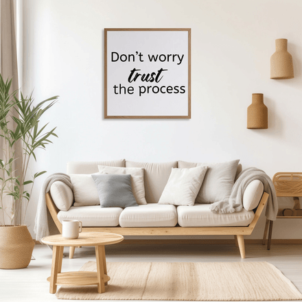 Don&#x27;t Worrry Trust The Process - Black and White Printable Wall Art Quote - Digital Download