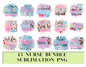 15 Nurse Png Bundle Nurse Life Png Nurse Sublimation Design