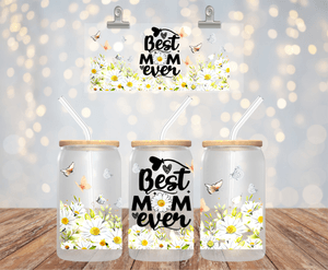 Best Mom Ever UV DTF 16oz Cup Wrap