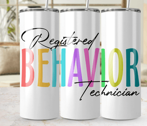 Registered Behavior Technician Digital Art, Tumbler Wrap Design, 20oz Skinny Tumbler PNG, Colorful 