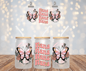 MAMA MAMA MAMA BUTTERFLY UV DTF 16OZ GLASS CUP WRAP
