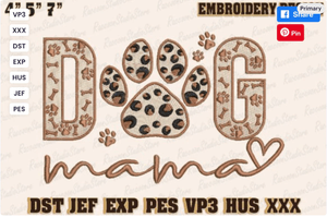 Dog Mom Embroidery Designs Mother&#x27;s Day Pet Lover Embroidery Design Dog Paw Embroidery Files Dog Mom