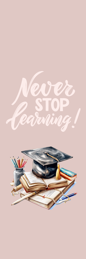 Editable Bookmark Canva Template – &quot;Never Stop Learning&quot; Printable | Digital Bookmark for Students, 