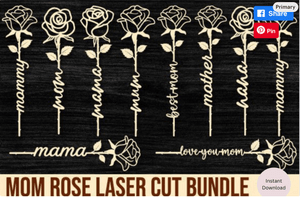 Mother&#x27;s Day Rose Laser Cut Bundle Mom Rose Laser Cut File Laser Bundle Rose Laser Cut File Rose 