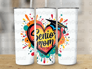 Senior Mom 2026 Tumbler Wrap Graduation Skinny Tumbler Design Mom Graduation Gift Senior Mom PNG 