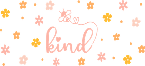 Be Kind... 16oz Cup Wrap PNG