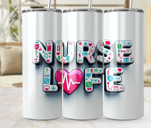Nurse Life Digital Files Nurse Appreciation Tumbler Wrap PNG Nurse Life 20oz Tumbler Wrap PNG