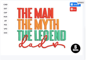 The Man the Myth the Legend Embroidery Design Embroidery Design Custom Dad The Man The Myth The Lege