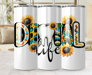Dental Life Skinny Tumbler PNG, Sunflower Dental Tumbler Design, 20oz Straight And Tapered PNG
