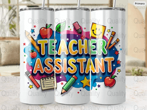 Teacher Assistant Tumbler Wrap, 20oz Skinny Tumbler Sublimation Design, Colorful Teacher Assistant 