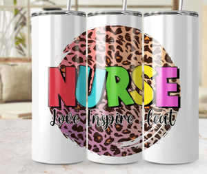 Nurse Tumbler Wrap PNG, Nurse Love Inspire Heat Wrap, Leopard Nurse Tumbler Design, Digital Download