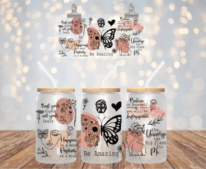 BE AMAZING 16OZ UV DTF LIBBEY GLASS CUP WRAP