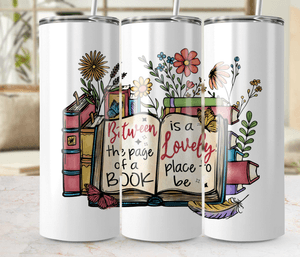 Book Lover Tumbler Wrap Between the Pages of a Book Design 20oz Skinny Tumbler Wrap PNG Digital Down