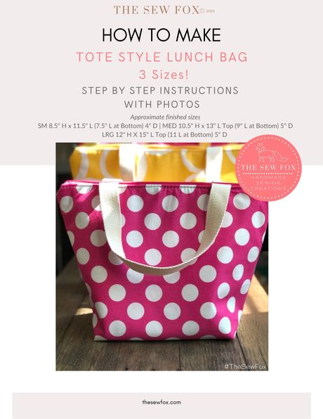 Tote Style Lunch Bag Instructional E-book