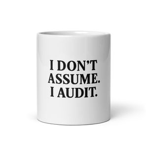 🔥“ISO Lead Auditor Mug – I Don&#x27;t Assume. I Audit.”