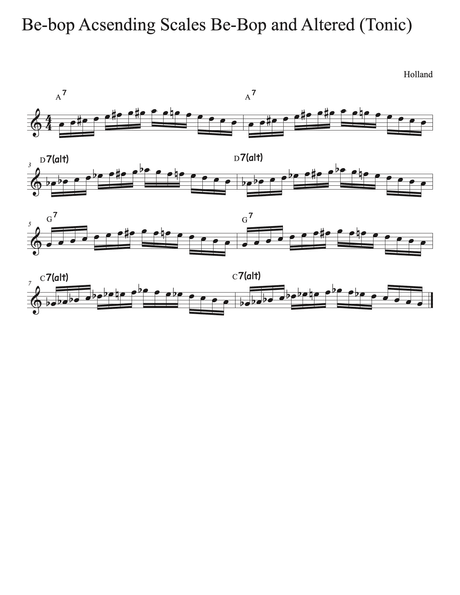 Be-Bop Ascending Be-Bop and Altered All 12 keys