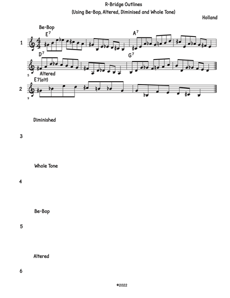 R-Bridge Outlines, Be-bop, Altered, Diminished, Whole Tone