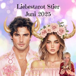 ❤️ LIEBESTAROT STIER – Juni 2025