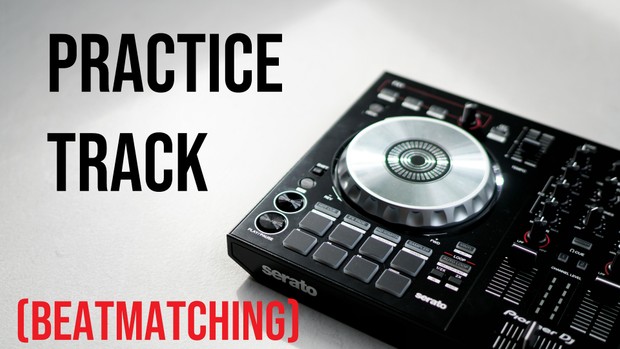 Master Beat Matching Track