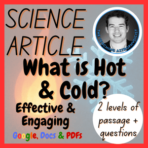 What is Hot &amp; Cold? Physics Reading Comprehension 2 Passage &amp; Questions