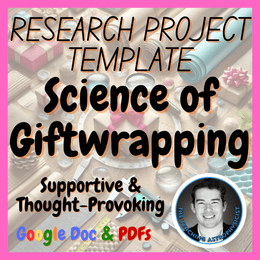 Science of Giftwrapping | Research Project Template | Christmas Digital + Print