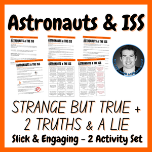Astronauts &amp; ISS | Space Strange But True Facts + 2 Truths &amp; a Lie Activity Set