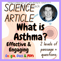 What is Asthma? Health Reading Comprehension 2 Passage &amp; Questions