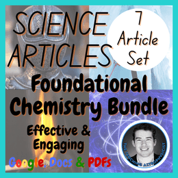 Foundational Chemistry | 7 Science Reading Comprehension Passages &amp; Questions
