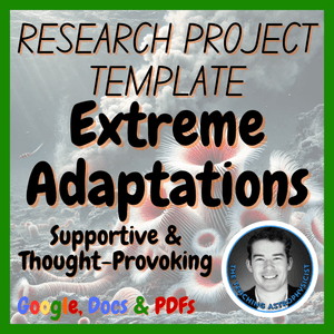 Extreme Adaptations | Biology / Life Science Research Project Template