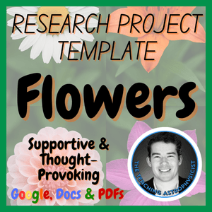 Flowers | Biology / Life Science Research Project Template | Digital + Print