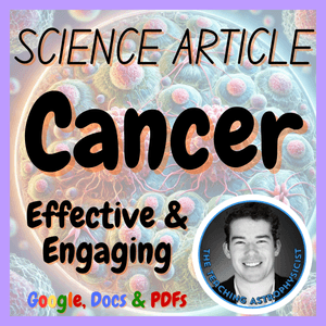 Cancer | Health Science Reading Comprehension Passage &amp; Questions | MS-LS3-1