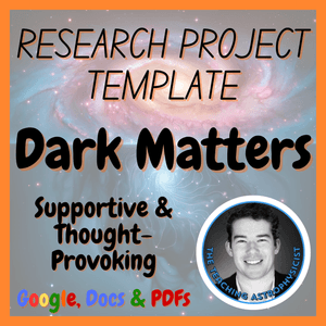 Dark Matters | Space Science Research Project Template | Digital + Print