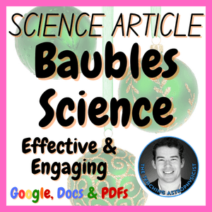 Baubles Science | Christmas Science Reading with Passage | Seasonal Science Read