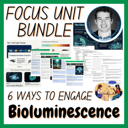 Bioluminescence | Biology Focus Unit Bundle | 6 Resources inc. Quiz