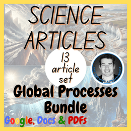 Global Processes | 13 Earth Science Reading Comprehension Passages &amp; Questions