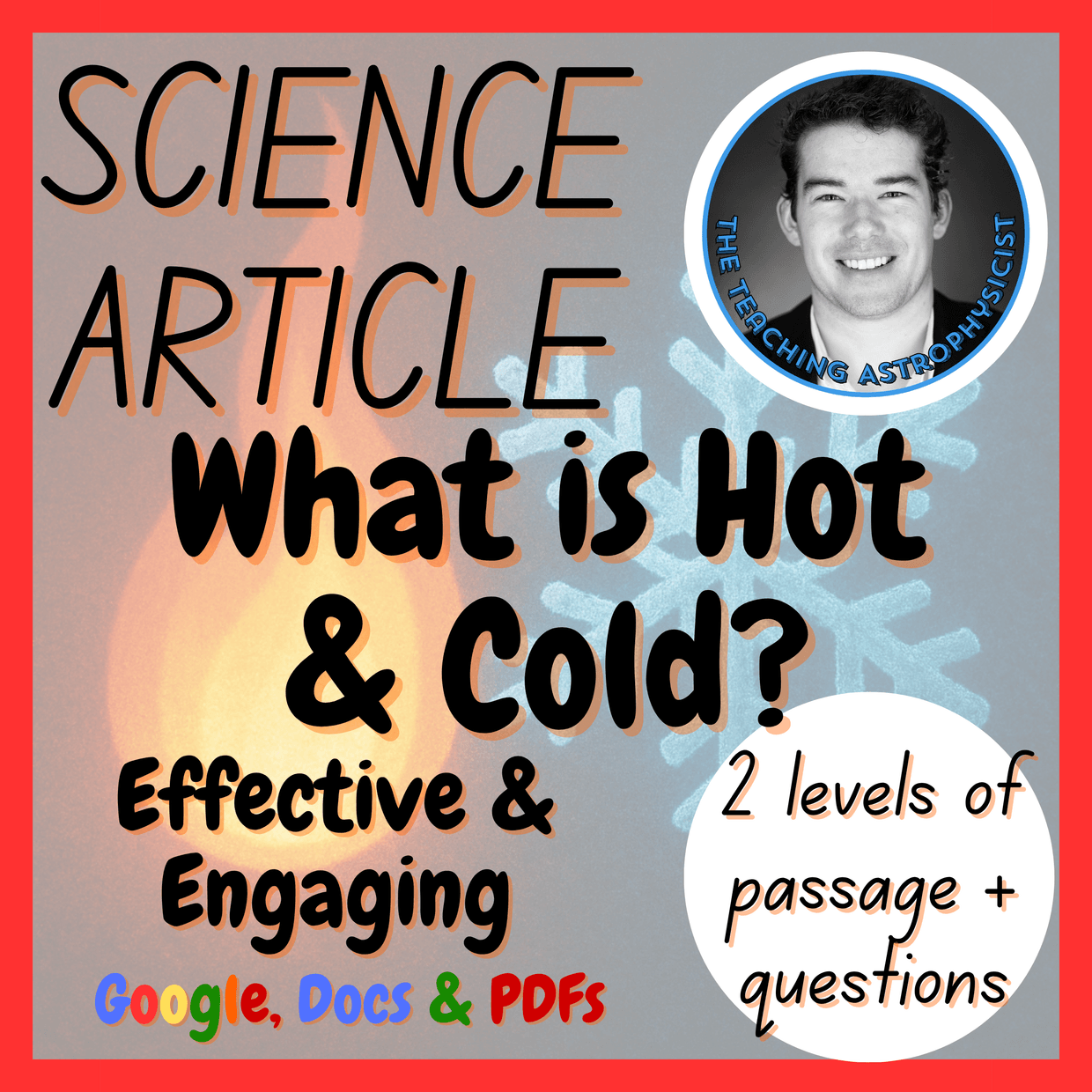 What is Hot & Cold? Physics Reading Comprehension 2 Passage & Questions