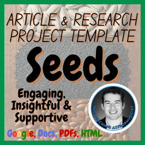 Seeds | Biology Science Articles + Research Project Template Set