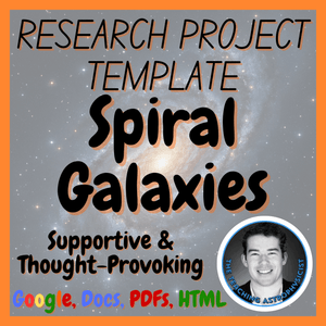 Spiral Galaxies | Space Science Research Project Template | Digital + Print