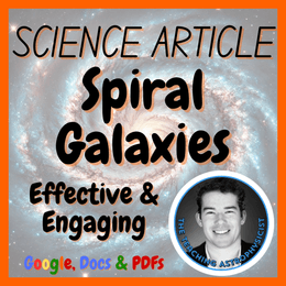 Spiral Galaxies | Space Science Reading Comprehension Passage &amp; Questions