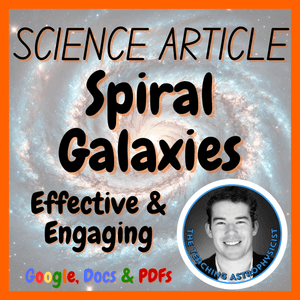 Spiral Galaxies | Space Science Reading Comprehension Passage &amp; Questions