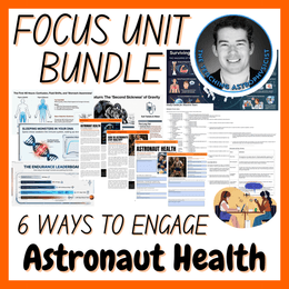 Astronaut Health | Focus Unit Bundle | 6 Resources inc. Quiz | Space Science Set
