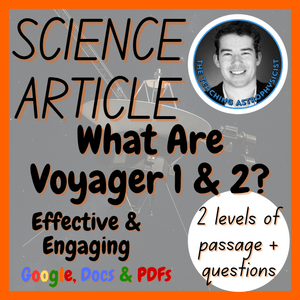 What are Voyager 1 &amp; 2? | Astronomy Reading Comprehension 2 Passage &amp; Questions