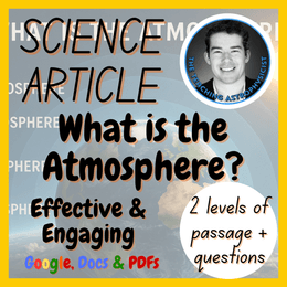 What is the Atmosphere Earth Science Reading Comprehension 2 Passage &amp; Questions